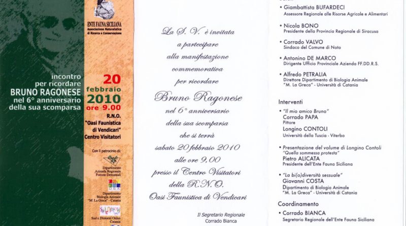 20-02-2010: Noto - Centro Visitatori - Ecomuseo della R.N.O. "Oasi Faunistica di Vendicari" per ricordare BRUNO RAGONESE nel 6° anniversario della sua scomparsa